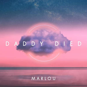 Daddy Died