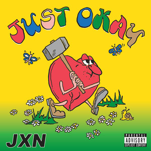 Just Okay (Explicit)