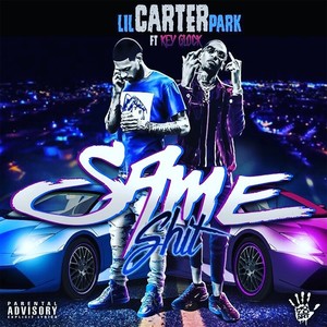 Same **** (feat. Key Glock) [Explicit]