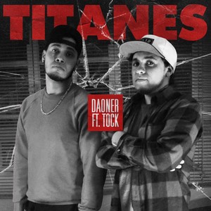 Titanes (Explicit)