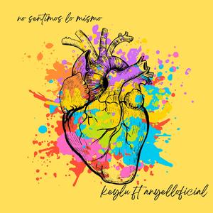 No sentimos lo mismo (feat. Anyell) (Explicit)