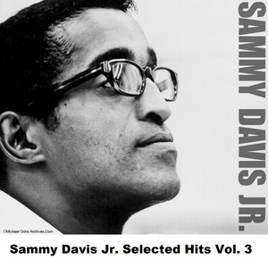 Sammy Davis Jr. Selected Hits Vol. 3