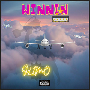 Winnin (Explicit)