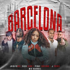 Barcelona(feat. La Peque Fortuna) (Explicit)