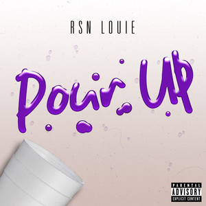 Pour Up (Explicit)