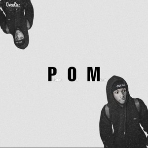 Pom (Peace of Mind) [Explicit]