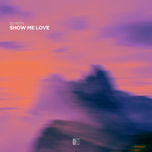 show me love (extended mix)