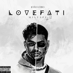 Lovefati Mixtape Vol.1 (Explicit)