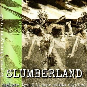 SLUMBERLAND (feat. Poor Potato, Atypi & Angel Zero) (Explicit)