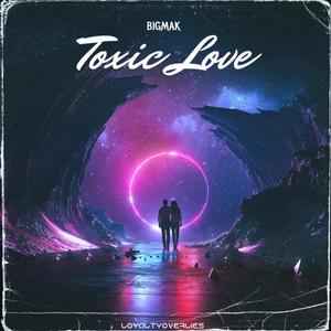 TOXIC LOVE (feat. Otaku) (Explicit)