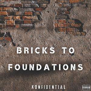 Bricks to Foundations (Explicit)