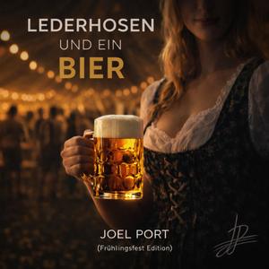 Lederhosen und ein Bier (Frühlingsfest Edition)
