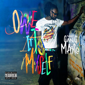 Owe It to Myself (Explicit)