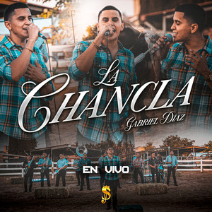 La Chancla (En Vivo) (En Vivo)