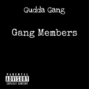 Gang Members (Explicit)