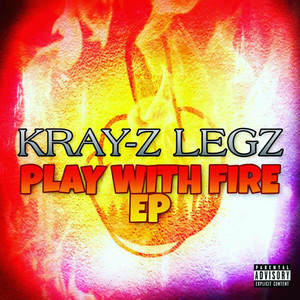 Play With Fire- EP (Explicit)