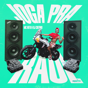 Joga Pra Raul (Explicit)