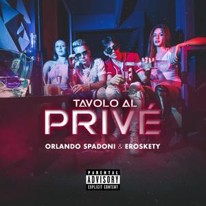 TAVOLO AL PRIVÉ (Explicit)