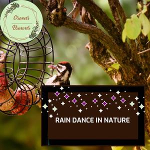 Rain Dance in Nature