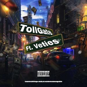 TollGate (feat. Veties)