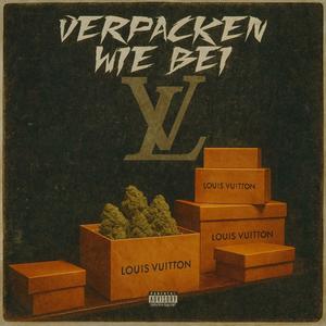 VERPACKEN WIE BEI LV (feat. Yassi)