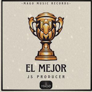 El Mejor (feat. Js Producer)