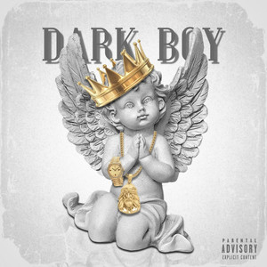 Dark Boy (Explicit)