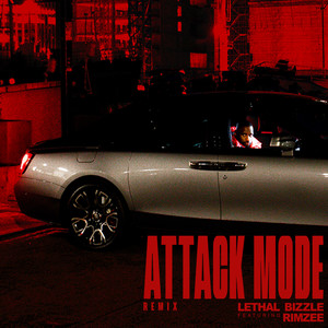 Attack Mode (Remix) [Explicit]