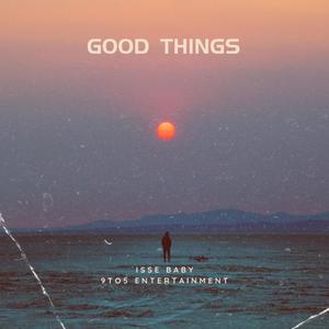 Good Things (Explicit)