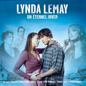 Un éternel hiver (Opéra folk de Lynday Lemay)