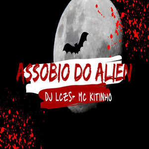 ALIEN SEDENTO (Explicit)