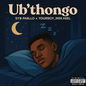 Ub'thongo (Explicit)