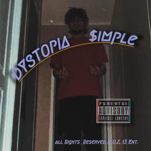 Dystopia (Explicit)