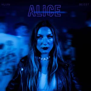 Alice (feat. BE Est) [Explicit]