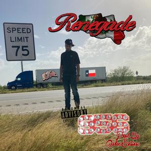 Renegade (Explicit)