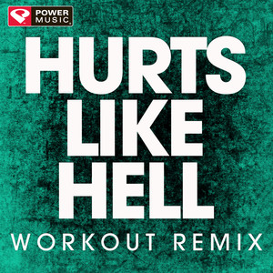 Hurts Like Hell (Extended Workout Remix)