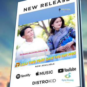 Leej Twg Yuav Cais Tau Kuv Mus (feat. [ Duet ] Nyaj Ntxawg + Nkauj Yang)