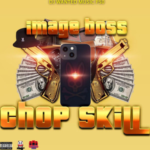 Chop Skill (Explicit)