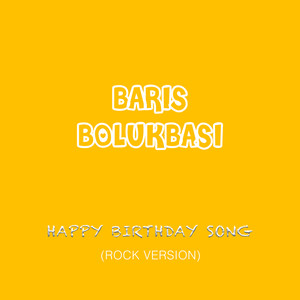 Happy Birthday Song (Rock Version)