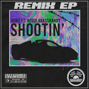 Shootin' (NEZIEL Remix)