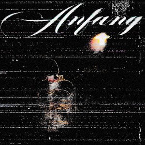 Anfang (Explicit)