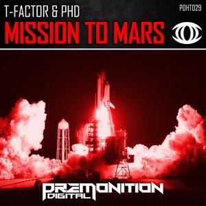 T-Factor - Mission To Mars (Original Mix)