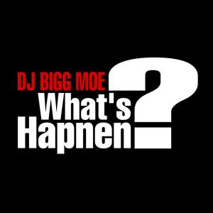 WHATS HAPNEN (Explicit)