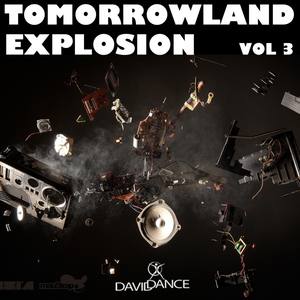 Tomorrowland Explosion, Vol. 3