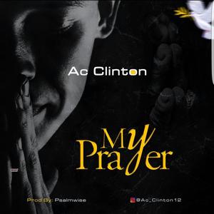 My Prayer (Explicit)