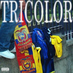 TRICOLOR (feat. Esmett) [Explicit]