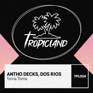 Toma Toma (Extended Mix)