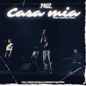 Casa mia (feat. Cristian Tanca, Irene Sotgiu & Domenico Bazzoni)