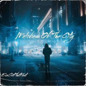 Melodies of The City