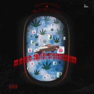 Nada que perder (Explicit)